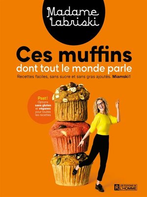 cover image of Ces muffins dont tout le monde parle